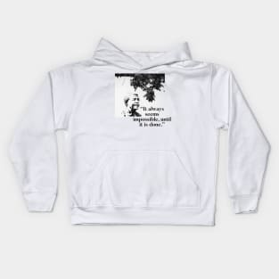 Nelson Mandela - Nothing's impossible Kids Hoodie